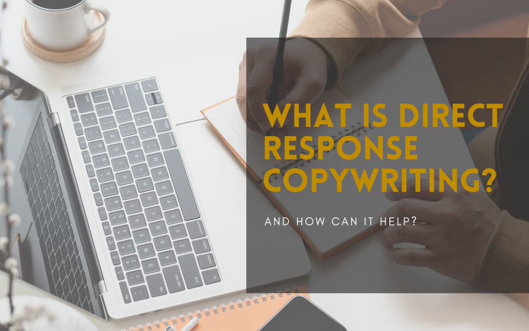 Why you need to know how direct response copywriting works