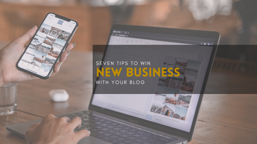 Win new business with your blog