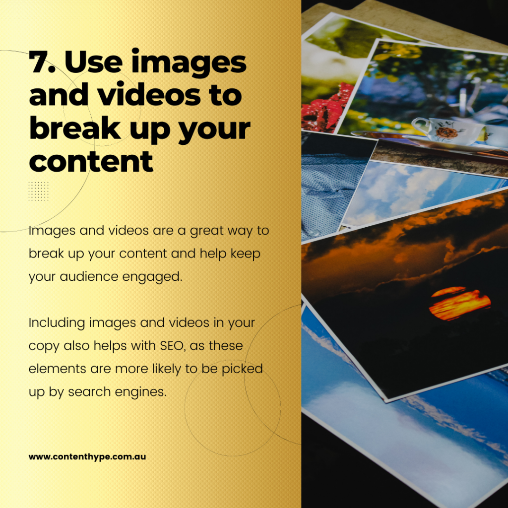 Use images and videos