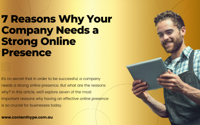 7 Reasons Why Your Business Needs a Strong Online Presence
