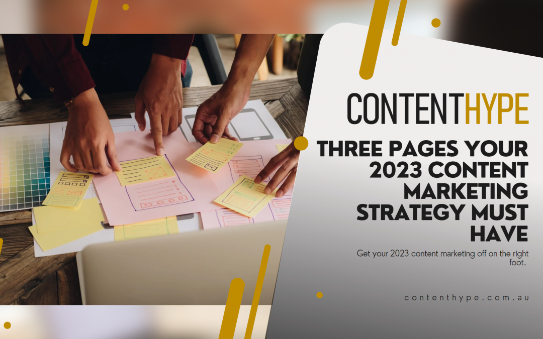 Three Pages Your 2023 Content Marketing Strategy Must Have