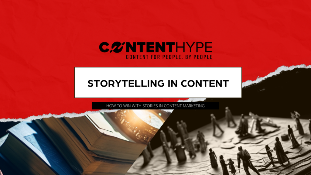 Storytelling in Content Marketing
