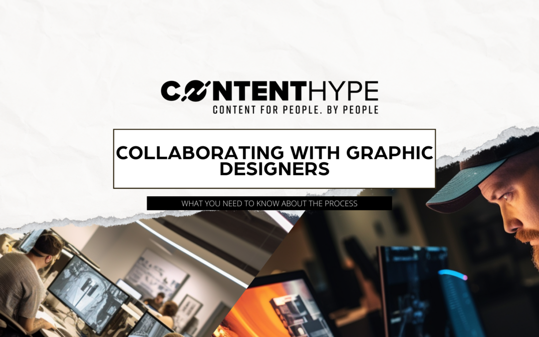 Understanding the Graphic Design Process: Collaborating with Graphic Designers