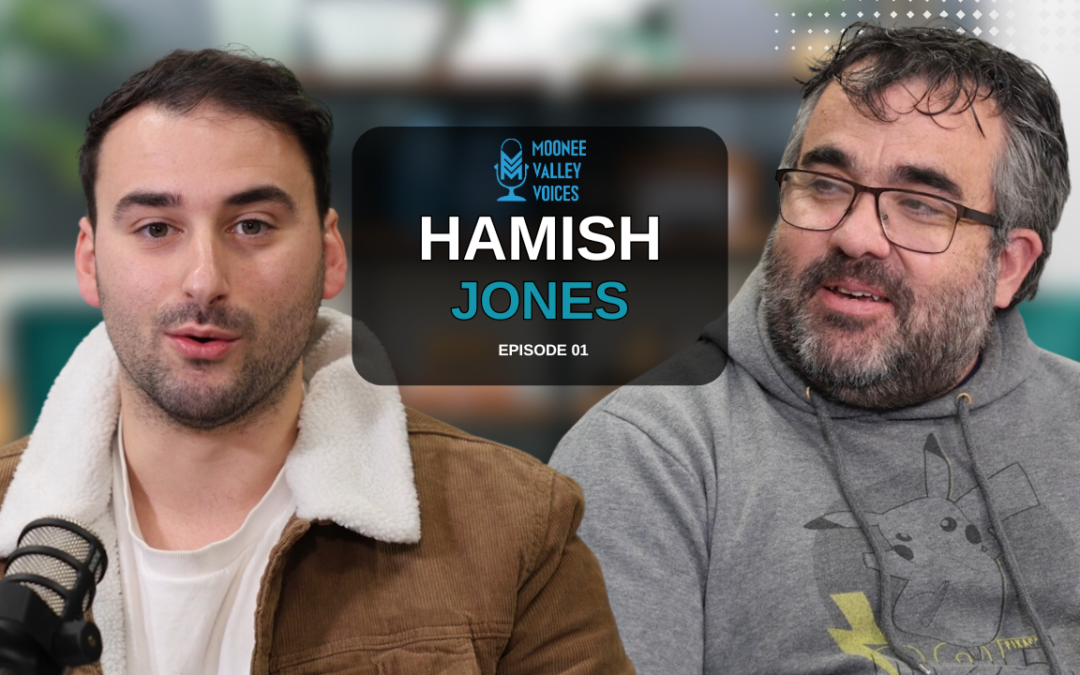 Moonee Valley Voices: Episode 1 with Hamish Jones – Community, Technology, and Building the Future